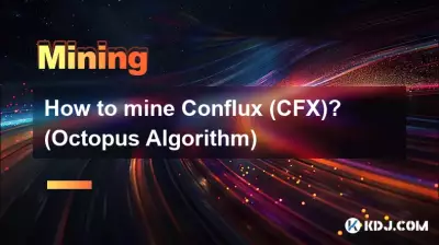 Comment miner Conflux (CFX) ? (Algorithme de poulpe)