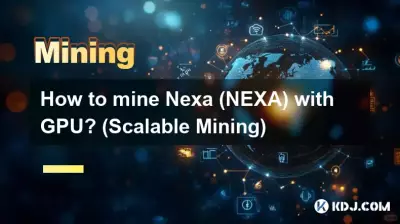 Comment miner Nexa (NEXA) avec GPU ? (Exploitation minière évolutive)
