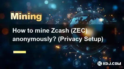 Comment miner du Zcash (ZEC) de manière anonyme ? (Configuration de la confidentialité)