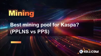 Meilleur pool de minage pour Kaspa ? (PPLNS contre PPS)