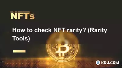 How to check NFT rarity? (Rarity Tools)