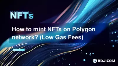 How to mint NFTs on Polygon network? (Low Gas Fees)