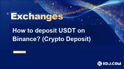 Wie zahle ich USDT auf Binance ein? (Krypto-Einzahlung)