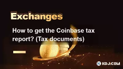 Wie erhalte ich den Coinbase-Steuerbericht? (Steuerunterlagen)
