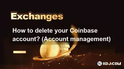Coinbase 계정을 삭제하는 방법은 무엇입니까? (계정관리)