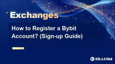 Comment créer un compte Bybit ? (Guide d'inscription)