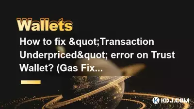 Wie kann der Fehler „Transaktion unterbewertet“ in Trust Wallet behoben werden? (Gas-Fix)