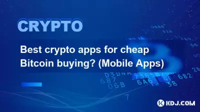 Bitcoin で安く買える最高の暗号アプリ? (モバイルアプリ) Bitcoin で安く買える最高の暗号アプリ? (モバイルアプリ)