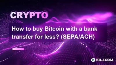 Wie kaufe ich Bitcoin per Banküberweisung für weniger Geld? (SEPA/ACH)