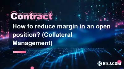 How to reduce margin in an open position? (Collateral Management)