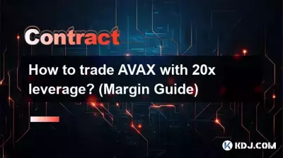 20배 레버리지로 AVAX를 거래하는 방법은 무엇입니까? (마진 가이드) 20배 레버리지로 AVAX를 거래하는 방법은 무엇입니까? (마진 가이드)