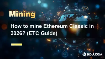 Wie kann man Ethereum Classic im Jahr 2026 abbauen? (ETC-Leitfaden)