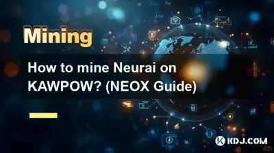 Wie kann man Neurai auf KAWPOW abbauen? (NEOX-Guide)