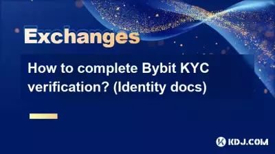 如何完成Bybit KYC驗證？ （身分文件）