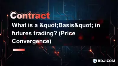 Qu'est-ce qu'une « base » dans le trading à terme ? (Convergence des prix)