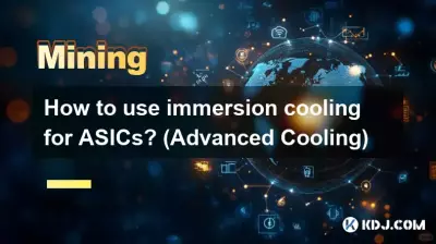 Comment utiliser le refroidissement par immersion pour les ASIC ? (Refroidissement avancé)