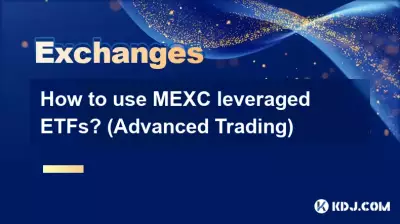 How to use MEXC leveraged ETFs? (Advanced Trading)