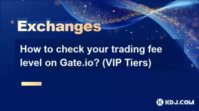 How to check your trading fee level on Gate.io? (VIP Tiers)