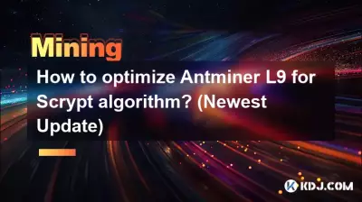 如何針對Scrypt演算法優化Antminer L9？ （最新更新）