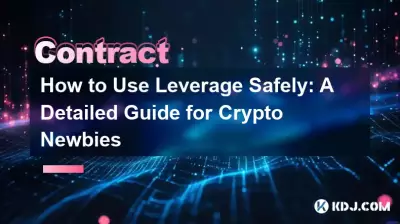 So nutzen Sie Leverage sicher: Eine detaillierte Anleitung für Krypto-Neulinge