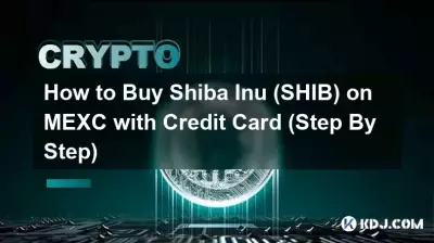Comment acheter du Shiba Inu (SHIB) au MEXC avec une carte de crédit (étape par étape) Comment acheter du Shiba Inu (SHIB) au MEXC avec une carte de crédit (étape par étape)