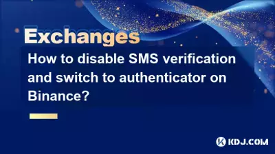 How to disable SMS verification and switch to authenticator on Binance? How to disable SMS verification and switch to authenticator on Binance?