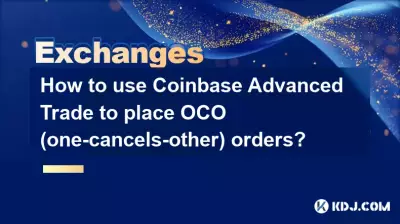 Wie verwende ich Coinbase Advanced Trade, um OCO-Bestellungen (One-cancels-other) aufzugeben?