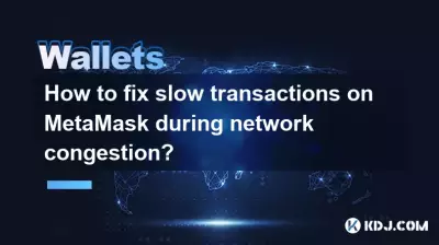 Comment corriger les transactions lentes sur MetaMask lors de la congestion du réseau ?