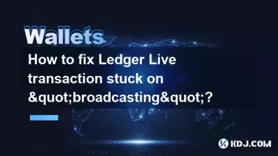 Comment réparer la transaction Ledger Live bloquée en « diffusion » ?