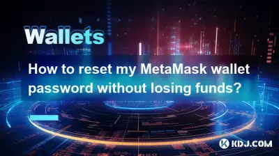 Comment réinitialiser le mot de passe de mon portefeuille MetaMask sans perdre de fonds ?