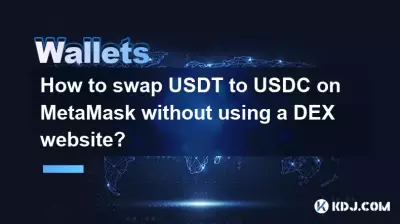 Comment échanger USDT en USDC sur MetaMask sans utiliser de site Web DEX ?