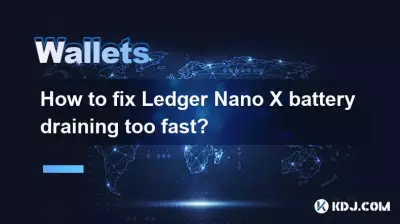 How to fix Ledger Nano X battery draining too fast? How to fix Ledger Nano X battery draining too fast?