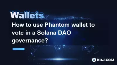 How to use Phantom wallet to vote in a Solana DAO governance? How to use Phantom wallet to vote in a Solana DAO governance?