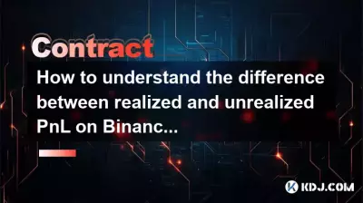 How to understand the difference between realized and unrealized PnL on Binance Futures?
