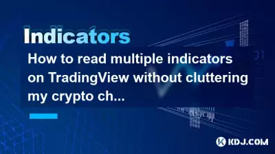 암호화폐 차트를 어지럽히지 않고 TradingView의 여러 지표를 읽는 방법은 무엇입니까? 암호화폐 차트를 어지럽히지 않고 TradingView의 여러 지표를 읽는 방법은 무엇입니까?