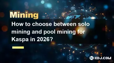 Wie kann man für Kaspa im Jahr 2026 zwischen Solo-Mining und Pool-Mining wählen?