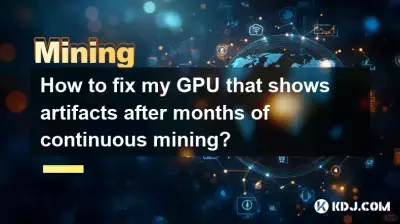 Comment réparer mon GPU qui affiche des artefacts après des mois de minage continu ? Comment réparer mon GPU qui affiche des artefacts après des mois de minage continu ?