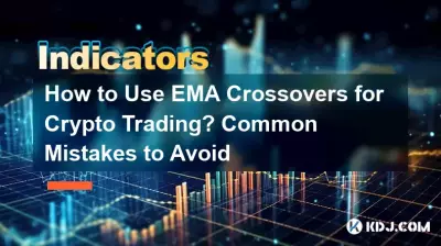 Wie nutzt man EMA-Crossovers für den Krypto-Handel? Häufige Fehler, die es zu vermeiden gilt Wie nutzt man EMA-Crossovers für den Krypto-Handel? Häufige Fehler, die es zu vermeiden gilt