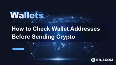 How to Check Wallet Addresses Before Sending Crypto How to Check Wallet Addresses Before Sending Crypto