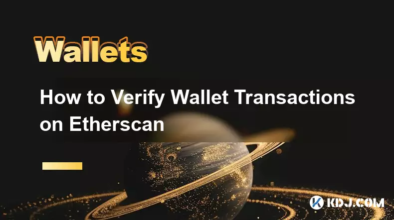 So überprüfen Sie Wallet-Transaktionen auf Etherscan
