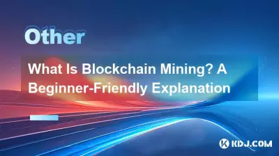 Was ist Blockchain-Mining? Eine anfängerfreundliche Erklärung Was ist Blockchain-Mining? Eine anfängerfreundliche Erklärung