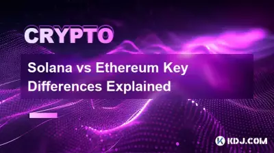 Solana vs Ethereum Key Differences Explained Solana vs Ethereum Key Differences Explained