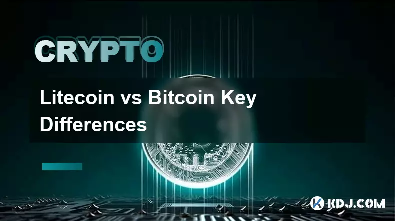 Litecoin vs Bitcoin Key Differences