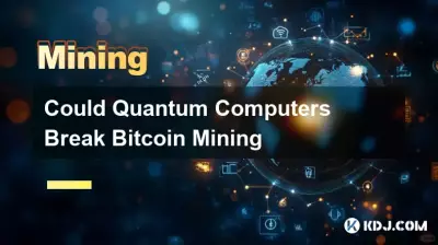 Les ordinateurs quantiques pourraient-ils briser le minage Bitcoin