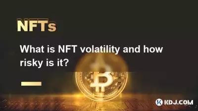 Was ist NFT-Volatilität und wie riskant ist sie?