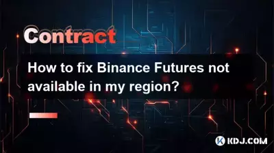How to fix Binance Futures not available in my region? How to fix Binance Futures not available in my region?