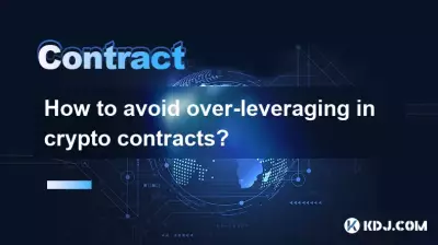 How to avoid over-leveraging in crypto contracts?