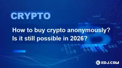 How to buy crypto anonymously? Is it still possible in 2026?