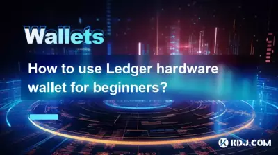 초보자를 위한 Ledger 하드웨어 지갑을 사용하는 방법은 무엇입니까?