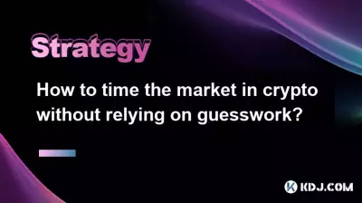 How to time the market in crypto without relying on guesswork?